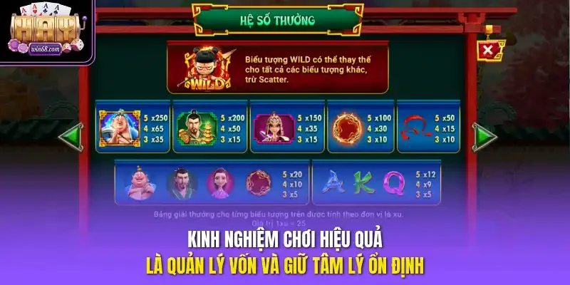 Kinh nghiệm chơi hiệu quả là quản lý vốn và giữ tâm lý ổn định.